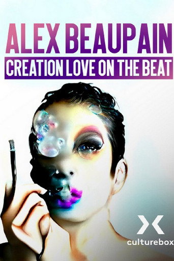 Alex Beaupain, Création Love on the beat etc movie poster