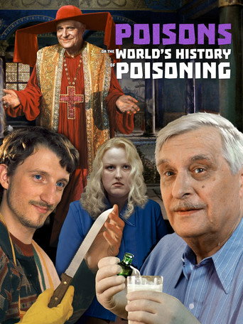 Poisons or the World History of Poisoning movie poster