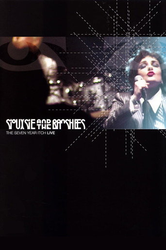 Siouxsie And The Banshees: The Seven Year Itch - Live movie poster
