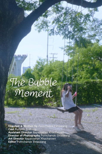 The Bubble Moment movie poster