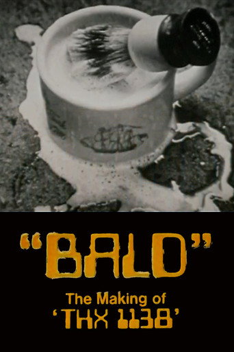 Bald: The Making of 'THX 1138' movie poster