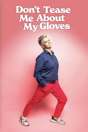 Geraldine Hickey: Don't Tease Me About My Gloves movie poster