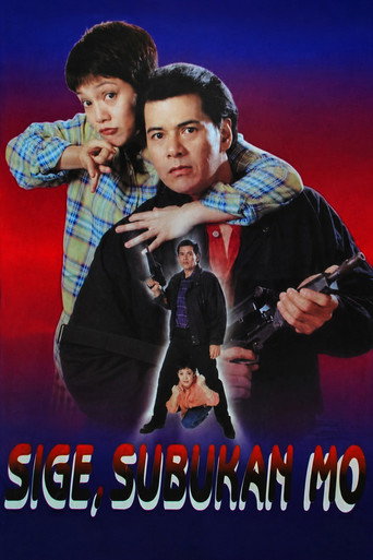 Sige, Subukan Mo movie poster