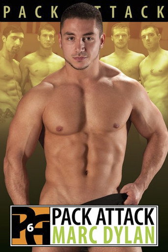 Pack Attack 6: Marc Dylan movie poster