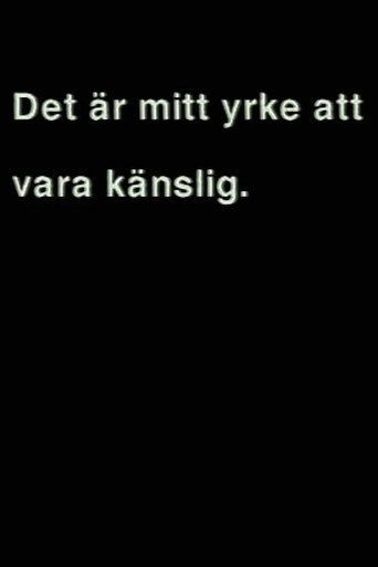 Det är mitt yrke att vara känslig movie poster