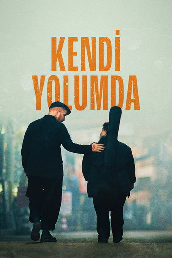 Kendi Yolumda movie poster