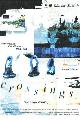 Crossings (We Shall Return) movie poster
