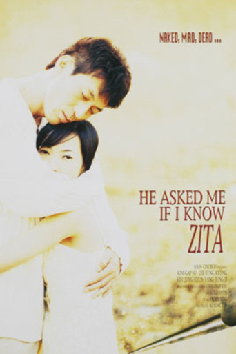He Asked Me If I Knew Zither movie poster