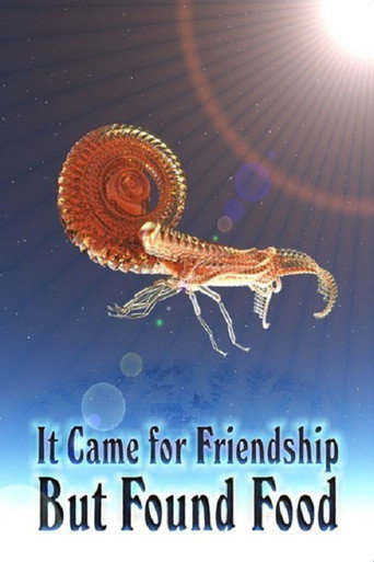It Came For Friendship But Found Food movie poster