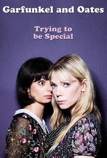 Garfunkel and Oates: Trying to be Special movie poster