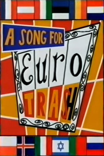A Song for Eurotrash movie poster