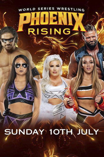 World Series Wrestling: Phoenix Rising (Night 3) movie poster