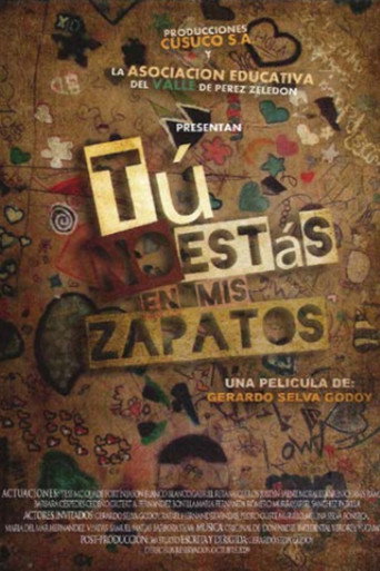 Tú No Estás en Mis Zapatos movie poster