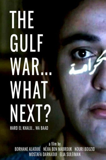 The Gulf War... What Next? movie poster