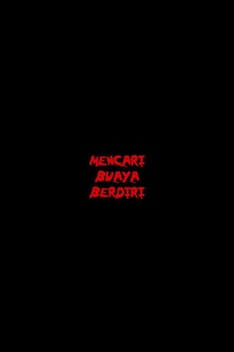 Mencari Buaya Berdiri movie poster