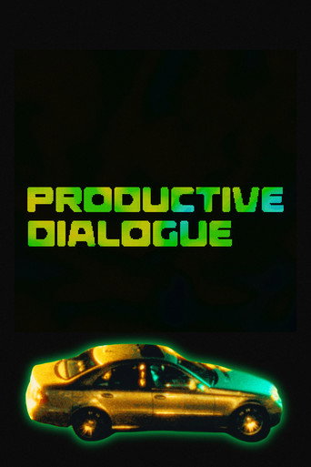 PRODUCTIVE DIALOGUE movie poster