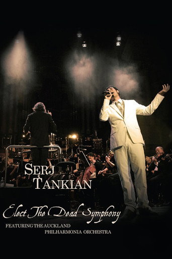 Serj Tankian - Elect The Dead Symphony movie poster