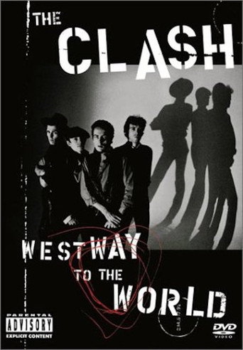 The Clash: Westway To The World movie poster