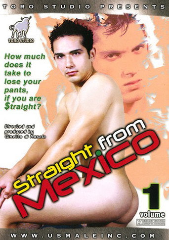 Straight from Mexico 1 movie poster