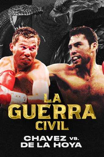 La Guerra Civil: Chavez vs. de la Hoya movie poster