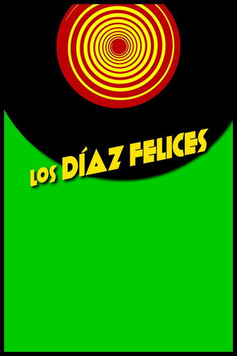 Los Díaz felices movie poster