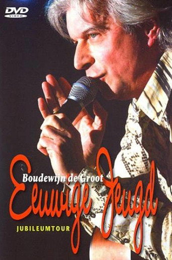 Boudewijn de Groot - Eeuwige Jeugd movie poster