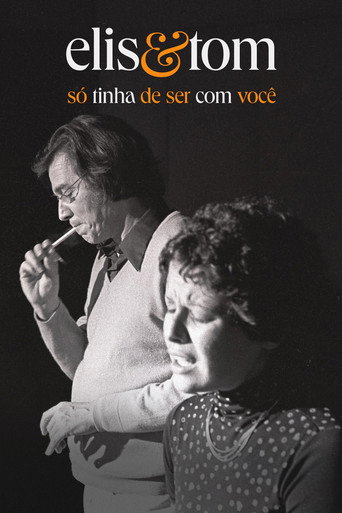 Elis & Tom: It Had to be You movie poster