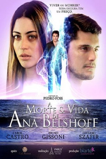 A Morte & Vida de Ana Belshoff movie poster