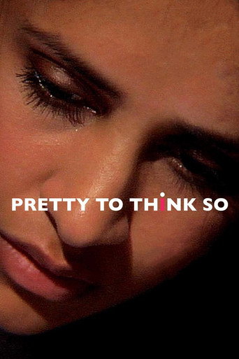 Pretty to Think So movie poster