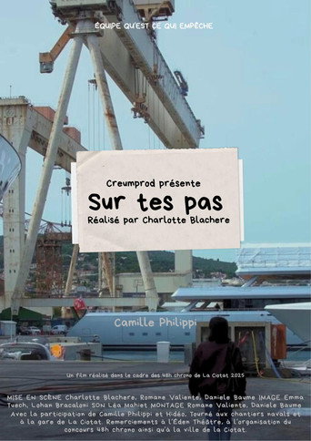 Sur Tes Pas movie poster
