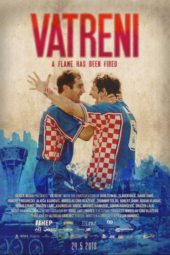 Vatreni: A Flame Has Been Fired movie poster