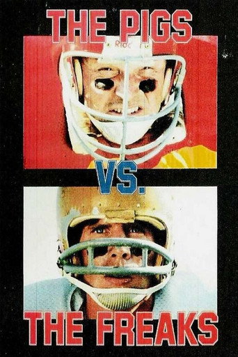 The Pigs vs. The Freaks movie poster
