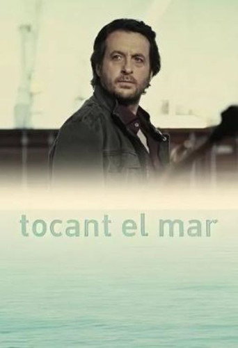 Tocant el mar movie poster