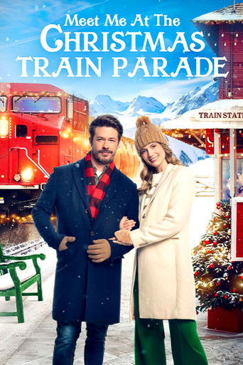 Meet Me at the Christmas Train Parade movie poster