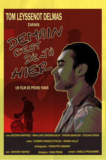 Tomorrow is Already Yesterday movie poster