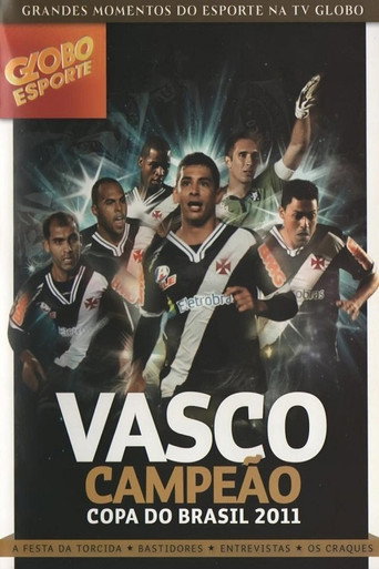 Vasco: Campeão da Copa do Brasil 2011 movie poster