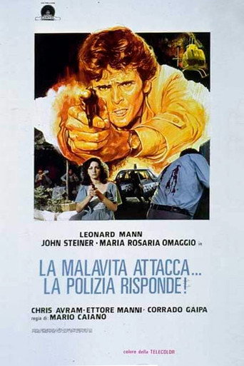 The Criminals Attack. The Police Respond movie poster