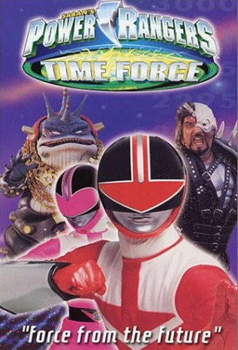 Power Rangers Time Force: Force from the Future movie poster