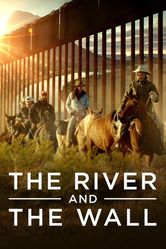 The River and the Wall movie poster