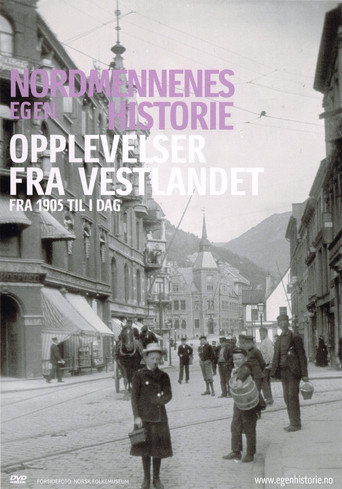 Nordmennenes Egen Historie - Opplevelser fra Vestlandet movie poster