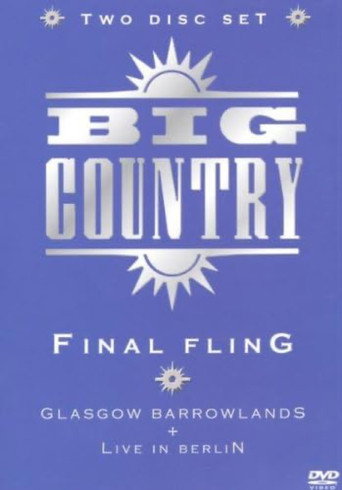 Big Country: Final Fling movie poster