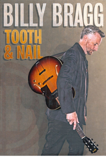 Billy Bragg: Tooth and Nail movie poster