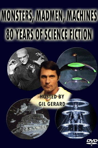 Monsters, Madmen & Machines: 80 Years of Science Fiction movie poster