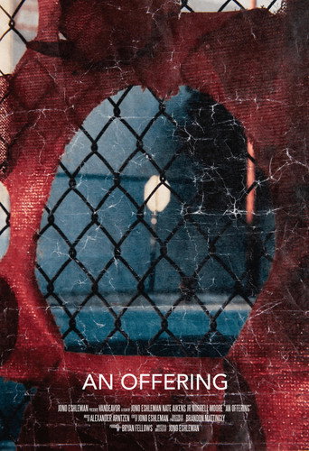 An Offering movie poster