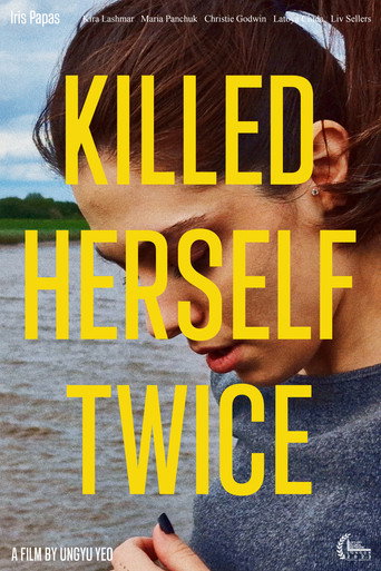 Killed Herself Twice movie poster