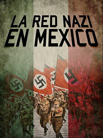 La Red Nazi en México movie poster