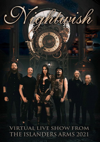 Nightwish - Virtual Live Show From the Islanders Arms 2021 movie poster
