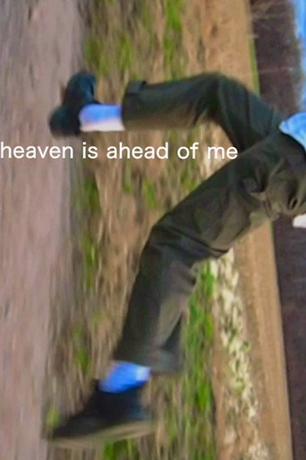 Heaven is Ahead of Me movie poster