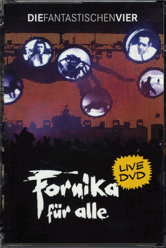 Die Fantastischen Vier - Fornika für alle movie poster