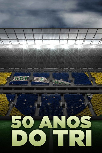 50 Anos do Tri movie poster